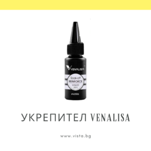 Пълнител укрепител/reinforce gel VENALISA